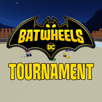 Batwheels: Tournament