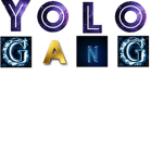 YOLO GANG!
