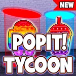 [NEW] PopIt! Tycoon