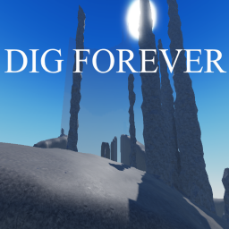 DIG FOREVER