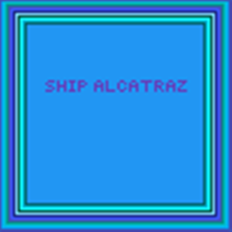Ship To Alcatraz [STORY]