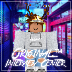 Original.™ Interview Center