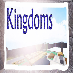 Kingdoms [Early Beta!] (Read Desc)