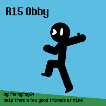 R15 Obby! [DISCONTINUED]
