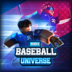 [GAME MOVED] Baseball Universe