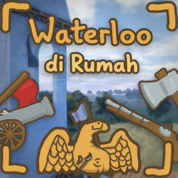 Waterloo di rumah