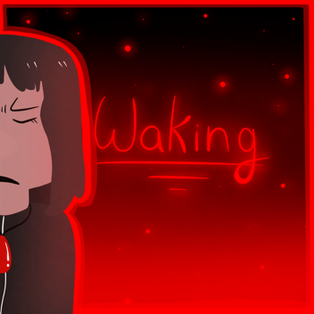 3 | Waking