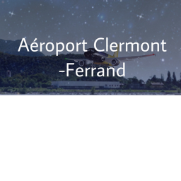 Clermont-Ferrand Auvergne Airport