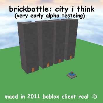 Brickbattle: City i think (Early alpha testing)