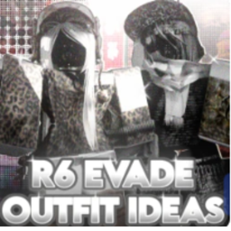 R6 Evade Outfit Ideas [MALE & FEMALE]!