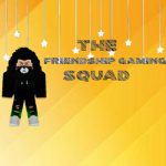 The Friendship Gaming Squad
