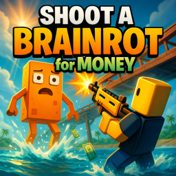 Shoot a brainrot for money