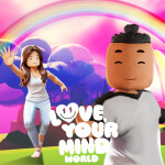 Love, Your Mind World