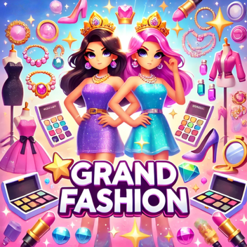 Grand Fashion