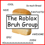 the roblox bruh group