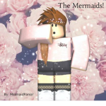 The Mermaids.