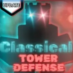 Classical Tower Defense (40K EVENT)