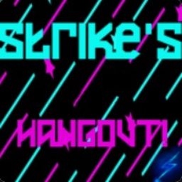 Strike's Hangout