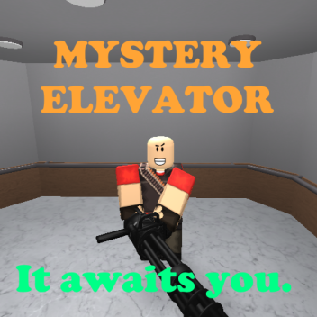 Mystery Elevator!