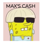 Max's cash