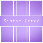 Sistah Squad xx