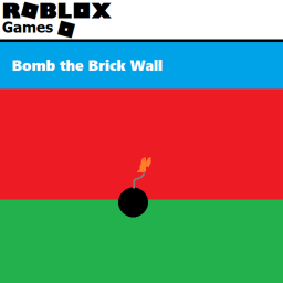 Bomb The Brick Wall