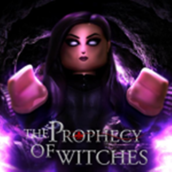 The Prophecy of Witches