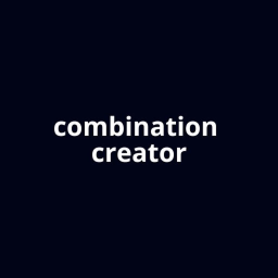 Combination Creator