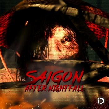 Saigon nach Einbruch der Dunkelheit [Fehlerbehebungen] 