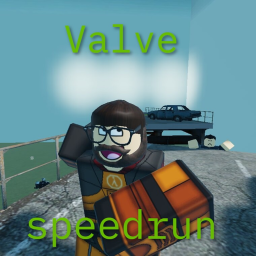 Valve speedrun