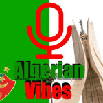 [New] Algerian Vibes ⭐