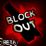 BLOCK-OUT [BETA]