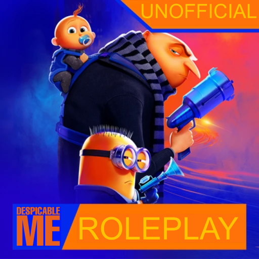 [🫛GREEN BEAN] Despicable Me RP