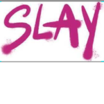 Da slay sisters