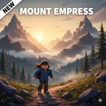 [ EVENT X3 ] Mount Empress