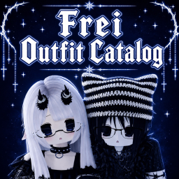 [🖤] Frei Outfit Catalog