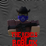 The Rebels Of ROBLOX!