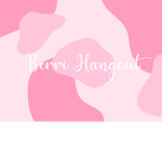 BERRI HANGOUT
