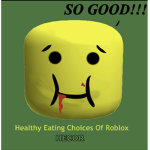Healthy Eating Choice Of Roblox