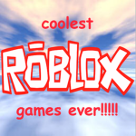 coolest roblox games ever