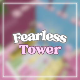 Fearless Tower