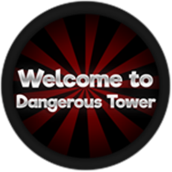 Tower Of Danger [BETA]