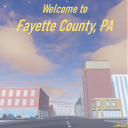 [ALPHA] Fayette County, Pennsylvania [ALPHA]
