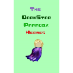 The DarkStar Paradox Heroes