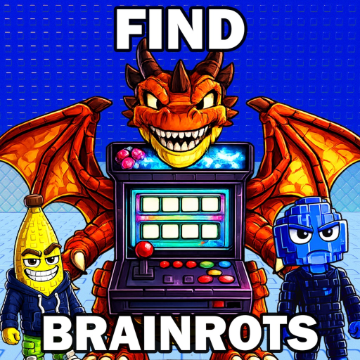 FIND BRAINROTS [67]