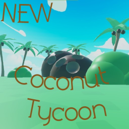 [NEW] Coconut Tycoon