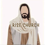 Rise church.