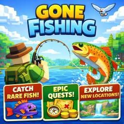 GONE FISHING 🐟 (NEW!!)