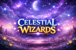 Celestial wizards!