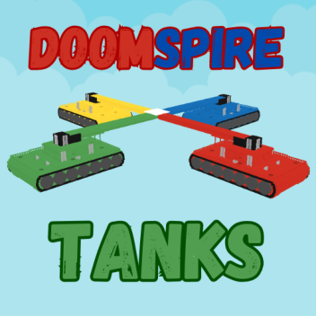 Doomspire TANKS 💥